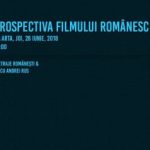 Retrospectiva Filmului Românesc, la cinematograful Arta. PROGRAM