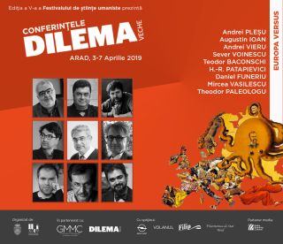 Conferințele Dilema veche, la Arad. PROGRAM
