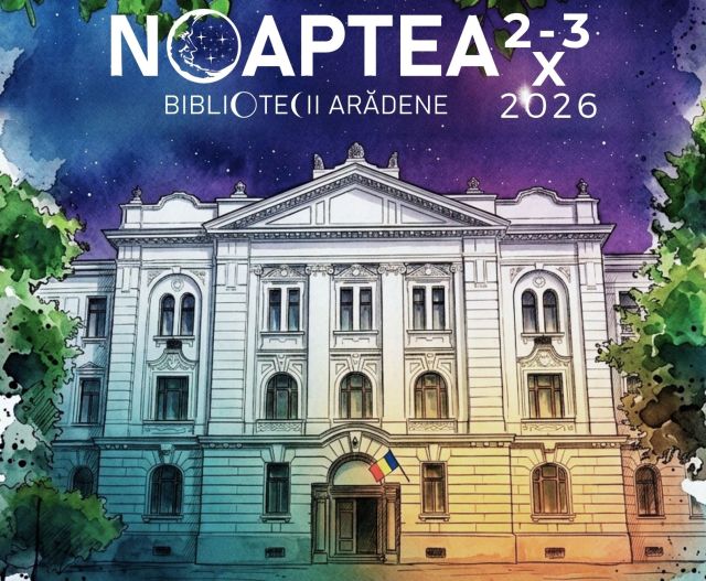 Noaptea Bibliotecii Arădene. PROGRAM