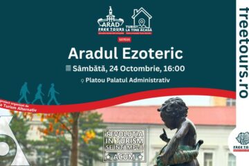 Turist la tine acasă. Arad Free Tours invită publicul să descopere „Aradul Ezoteric”