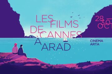 Festivalul „Les Films de Cannes à Arad“, ediția 2026, la Cinematograful „Arta“ din Arad. PROGRAM