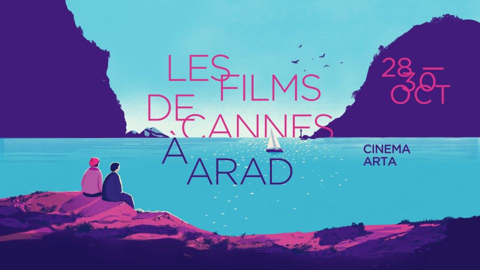 Festivalul „Les Films de Cannes à Arad“, ediția 2026, la Cinematograful „Arta“. PROGRAM